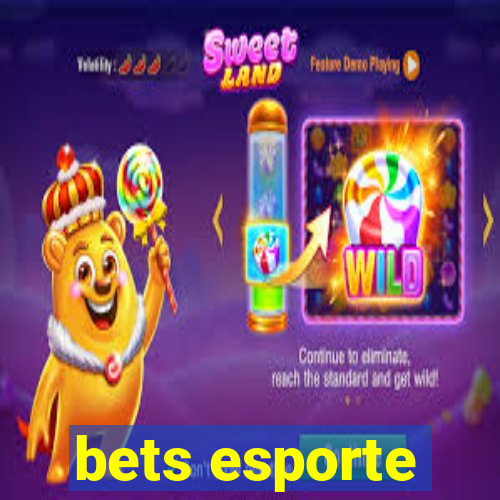 bets esporte